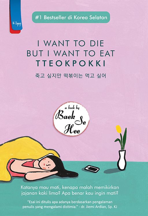 I Want To Die but I Want To Eat Tteokpokki